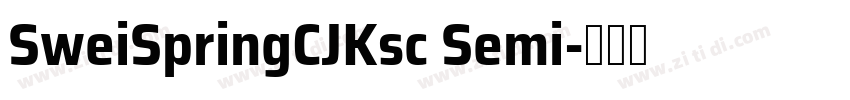SweiSpringCJKsc Semi字体转换